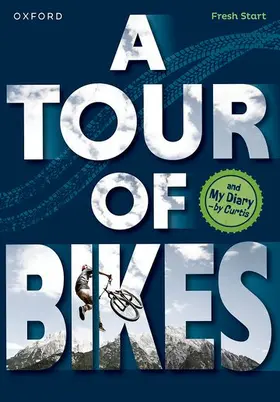 Baker / Heapy |  Read Write Inc. Fresh Start Readers: Book 10: A Tour of Bikes & My Diary - by Curtis | Buch |  Sack Fachmedien