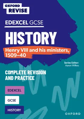 Ball | Oxford Revise: Edexcel GCSE History: Henry VIII and his ministers, 1509-40 Complete Revision and Practice | Buch | 978-1-382-05377-8 | sack.de