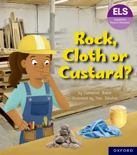 Baker |  Essential Letters and Sounds: Essential Phonic Readers: Oxford Reading Level 5: Rock, Cloth or Custard? | Buch |  Sack Fachmedien