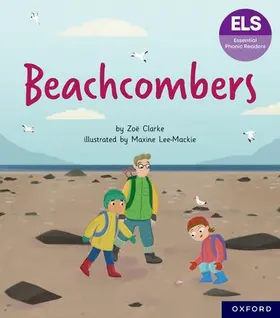 Clarke |  Essential Letters and Sounds: Essential Phonic Readers: Oxford Reading Level 7: Beachcombers | Buch |  Sack Fachmedien