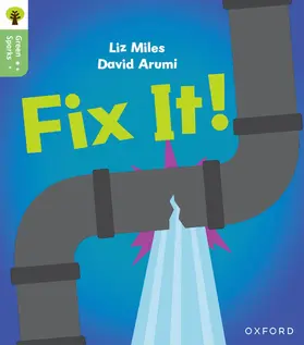 Miles |  Oxford Reading Tree Green Sparks: Level 2: Fix It! | Buch |  Sack Fachmedien