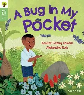 Razaq-Shuaib |  Oxford Reading Tree Green Sparks: Level 5: A Bug in My Pocket | Buch |  Sack Fachmedien