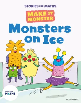 Woodward |  Stories for Maths: KS1: Monsters on Ice (Time) | Buch |  Sack Fachmedien