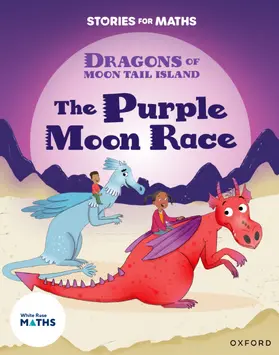 Botchway |  Stories for Maths: KS1: The Purple Moon Race (Time) | Buch |  Sack Fachmedien