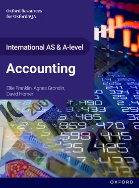 Franklin / Grondin / Horner |  OxfordAQA International A-level Accounting (9615) | Buch |  Sack Fachmedien