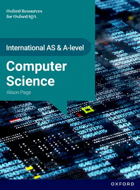 Page |  International AS & A Level Computer Science: OxfordAQA International A-level Computer Science (9645) | Buch |  Sack Fachmedien