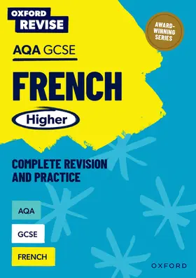 Newland |  Oxford Revise: AQA GCSE French Higher Complete Revision and Practice | Buch |  Sack Fachmedien