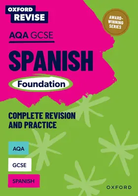 Weston / Antonio García Sánchez |  Oxford Revise: AQA GCSE Spanish Foundation Complete Revision and Practice | Buch |  Sack Fachmedien