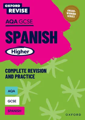 Weston / Antonio García Sánchez |  Oxford Revise: AQA GCSE Spanish Higher Complete Revision and Practice | Buch |  Sack Fachmedien