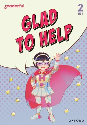 Debnam |  Readerful Rise: Oxford Reading Level 4: Glad to Help | Buch |  Sack Fachmedien