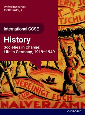 Hartsmith |  OxfordAQA International GCSE History (9245): Societies in Change: Life in Germany, 1919-1949 Student Book | Buch |  Sack Fachmedien