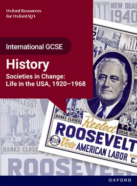 Milne |  OxfordAQA International GCSE History (9245): Societies in Change: Life in the USA, 1920-1968 Student Book | Buch |  Sack Fachmedien