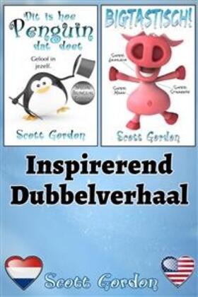 Gordon |  Inspirerend Dubbelverhaal | eBook | Sack Fachmedien
