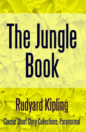 Kipling |  The Jungle Book | eBook | Sack Fachmedien