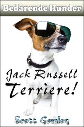 Gordon |  Bedårende Hunder: Jack Russell Terriere | eBook | Sack Fachmedien