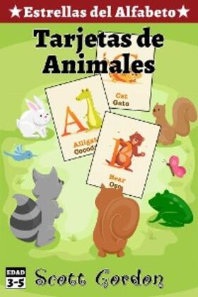 Gordon |  Estrellas del Alfabeto: Tarjetas de Animales | eBook | Sack Fachmedien