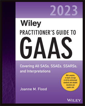 Flood | Wiley Practitioner's Guide to GAAS 2023 | Buch | 978-1-394-15270-4 | sack.de