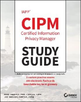 Chapple / Shelley | IAPP CIPM Certified Information Privacy Manager Study Guide | E-Book | sack.de