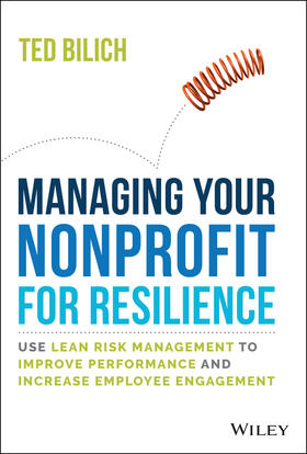 Bilich |  Managing Your Nonprofit for Resilience | Buch |  Sack Fachmedien