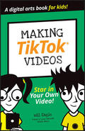 Cooper / Eagle / Panturescu |  Making TikTok Videos | Buch |  Sack Fachmedien