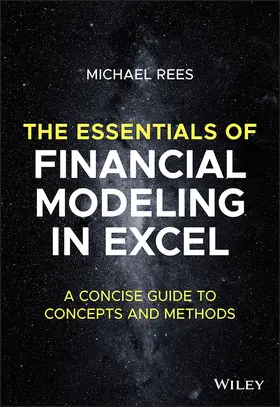 Rees |  The Essentials of Financial Modeling in Excel | Buch |  Sack Fachmedien