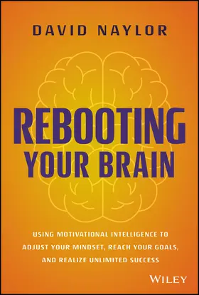 Naylor |  Rebooting Your Brain | Buch |  Sack Fachmedien