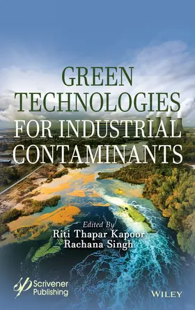 Kapoor / Singh | Green Technologies for Industrial Contaminants | Buch | 978-1-394-15928-4 | sack.de