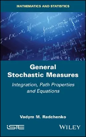 Radchenko | General Stochastic Measures | E-Book | www.sack.de