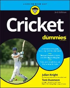 Knight / Dunmore |  Cricket For Dummies | eBook | Sack Fachmedien