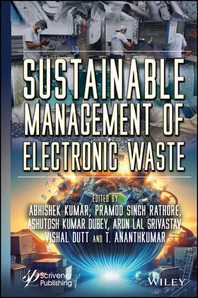 Kumar / Rathore / Dubey |  Sustainable Management of Electronic Waste | Buch |  Sack Fachmedien