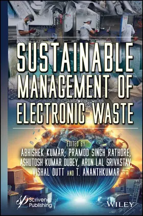 Kumar / Rathore / Dubey |  Sustainable Management of Electronic Waste | Buch |  Sack Fachmedien