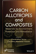 Verma / Hussain |  Carbon Allotropes and Composites | Buch |  Sack Fachmedien