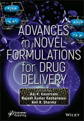 Keservani / Kesharwani / Sharma | Advances in Novel Formulations for Drug Delivery | E-Book | www.sack.de