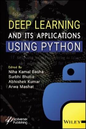 Basha / Bhatia / Kumar | Deep Learning and its Applications using Python | E-Book | sack.de