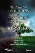 Sood / Grima / Young |  The Impact of Climate Change and Sustainability Standards on the Insurance Market | eBook | Sack Fachmedien