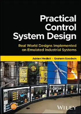 Medioli / Goodwin |  Practical Control System Design | eBook | Sack Fachmedien