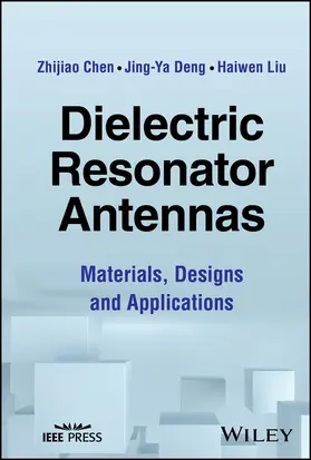 Chen / Deng / Liu |  Dielectric Resonator Antennas | Buch |  Sack Fachmedien