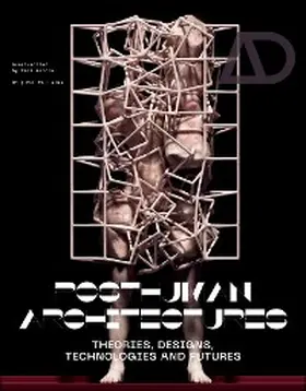 Garcia |  Posthuman Architectures | eBook | Sack Fachmedien