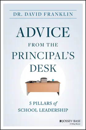 Franklin |  Advice from the Principal's Desk | Buch |  Sack Fachmedien