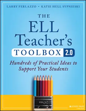 Ferlazzo / Hull Sypnieski |  The Ell Teacher's Toolbox 2.0 | Buch |  Sack Fachmedien