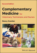 Scanlan |  Complementary Medicine for Veterinary Technicians and Nurses | Buch |  Sack Fachmedien