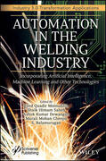 Dewangan / Moinuddin / Cheepu |  Automation in the Welding Industry | Buch |  Sack Fachmedien