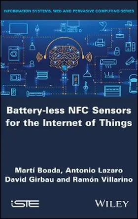 Boada / Lazaro / Girbau |  Battery-less NFC Sensors for the Internet of Things | eBook | Sack Fachmedien