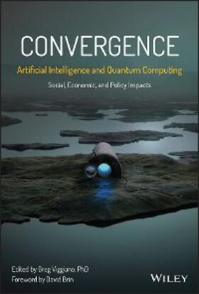 Viggiano |  Convergence: Artificial Intelligence and Quantum Computing | eBook | Sack Fachmedien