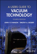 O'Hanlon / Gessert |  A Users Guide to Vacuum Technology | Buch |  Sack Fachmedien