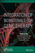 Jain / Malviya / Sundram |  Integration of Biomaterials for Gene Therapy | Buch |  Sack Fachmedien