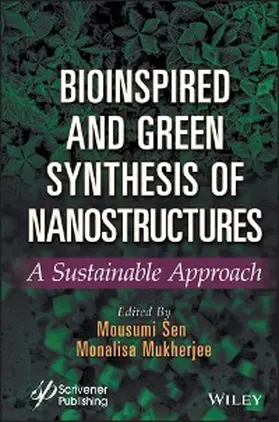 Sen / Mukherjee | Bioinspired and Green Synthesis of Nanostructures | E-Book | www.sack.de