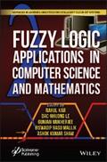 Kar / Le / Mukherjee |  Fuzzy Logic Applications in Computer Science and Mathematics | eBook | Sack Fachmedien