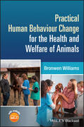 Williams |  Practical Human Behaviour Change for the Health and Welfare of Animals | Buch |  Sack Fachmedien