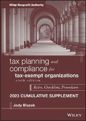 Blazek |  Tax Planning and Compliance for Tax-Exempt Organizations, 2023 Cumulative Supplement | eBook | Sack Fachmedien